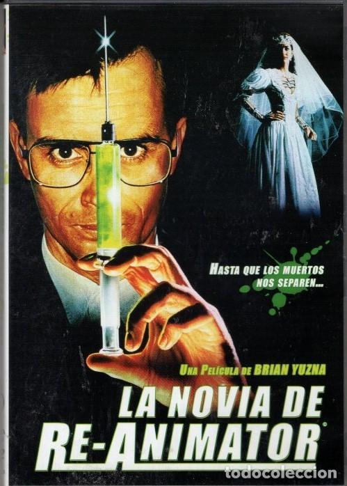 Cine: LA NOVIA DE RE-ANIMATOR DVD- UN SUERO SINTETIZADO TENDRIA EFECTOS SORPRENDENTES