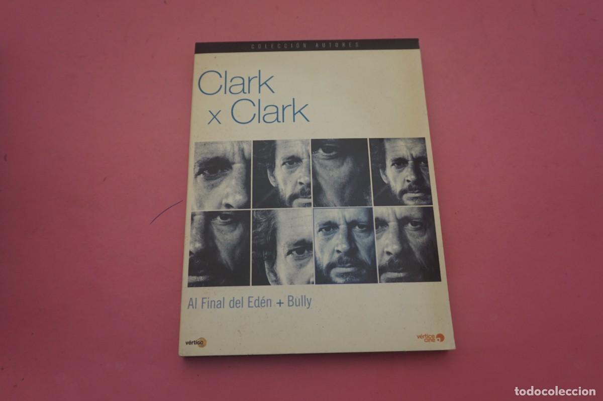 Cinema: ASI-E/ DVD - CLARK X CLARK - AL FINAL DEL EDEN + BULLY