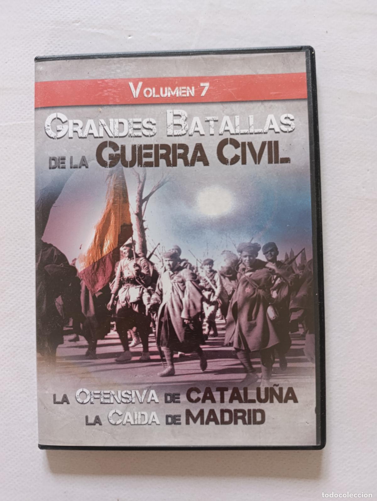 Cinema: DVD GRANDES BATALLAS DE LA GUERRA CIVIL VOLUMEN 7: LA OFENSIVA DE CATALU&Ntilde;A, LA CAIDA DE MADRID (5I)