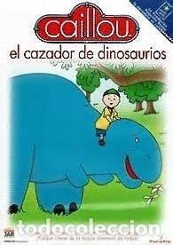Cine: Caillou el Cazador de Dinosaurios- 8414533059992