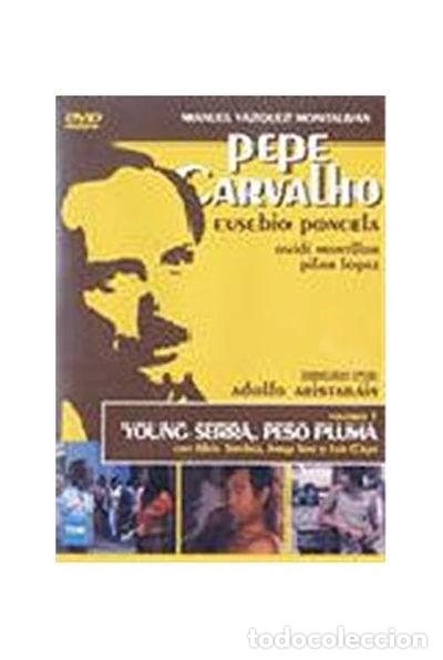 Cinema: Pepe Carvalho - Young Serra, peso pluma- 8436022286818