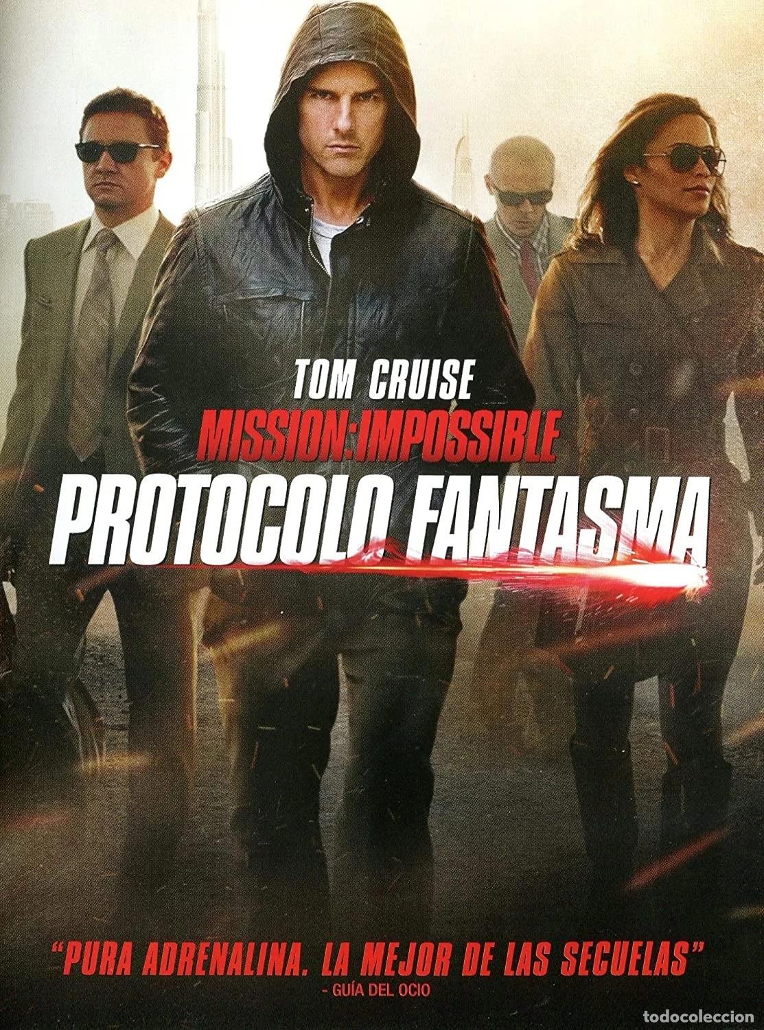 Cine: MISION: IMPOSIBLE PROTOCOLO FANTASMA