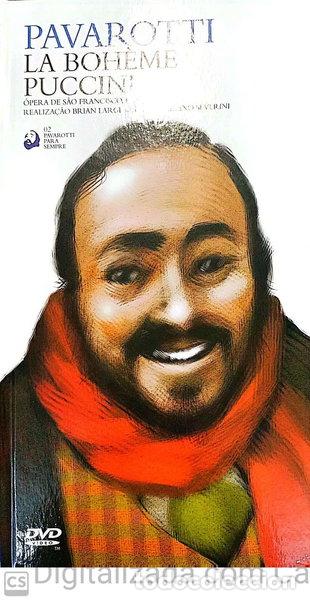Cine: Luciano Pavarotti - La Boh&egrave;me (Giacomo Puccini)- 5602227304869