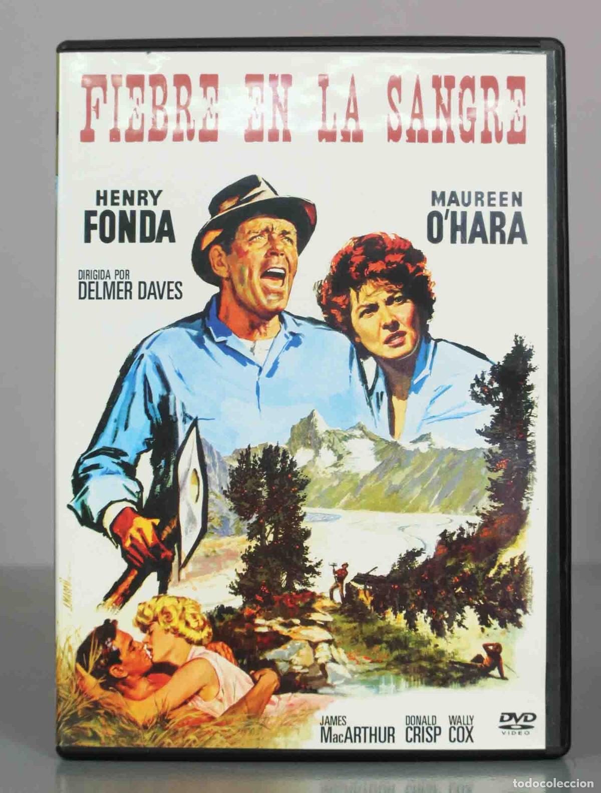 Cinema: DVD. Fiebre en la sangre - Delmer Daves - Henry Fonda - Maureen O&acute;Hara