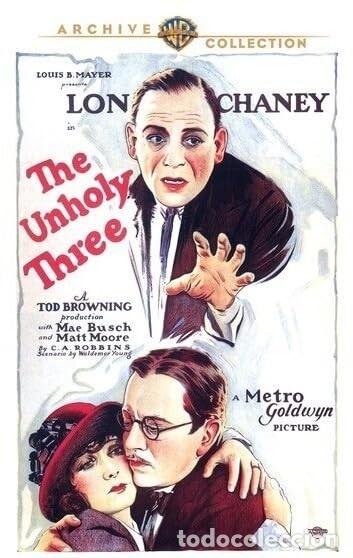 Cine: THE UNHOLY THREE ( Tod Browning )