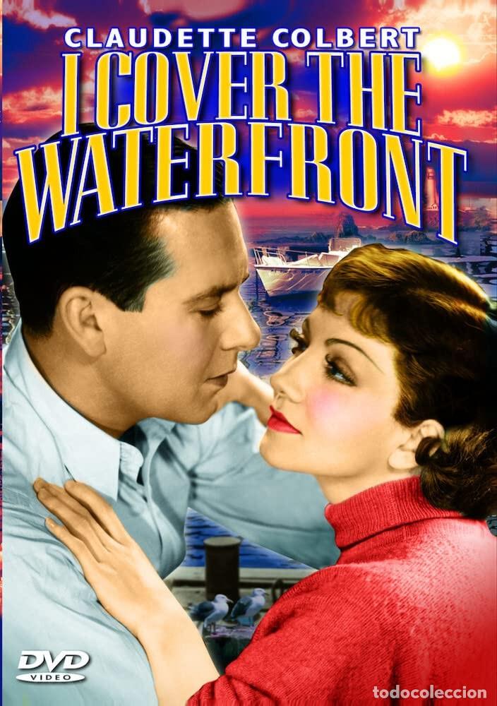 Cine: I Cover the Waterfront ( James Cruze )