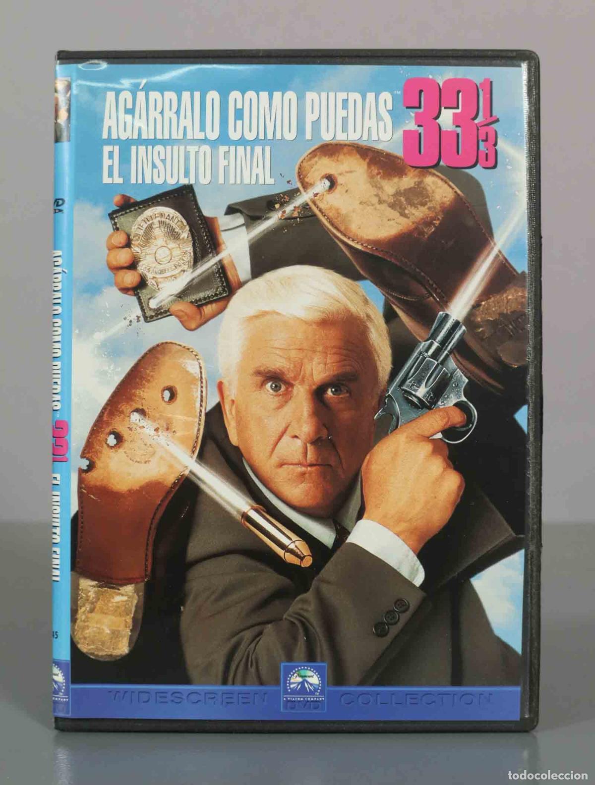 Cine: DVD. Ag&aacute;rralo como puedas 33⅓: El insulto final - Peter Segal, Leslie Nielsen, Priscilla Presley