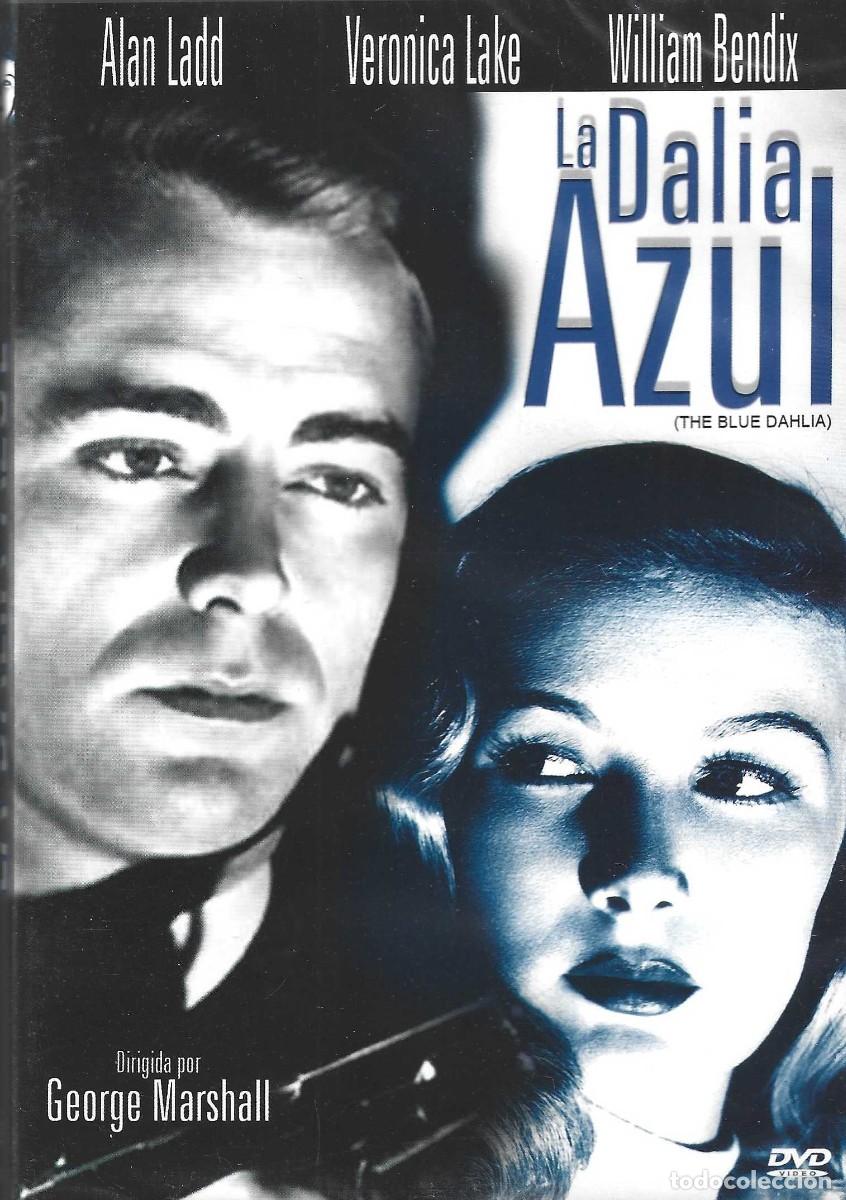 Cine: LA DALIA AZUL ALAN LADD (PRECINTADO)