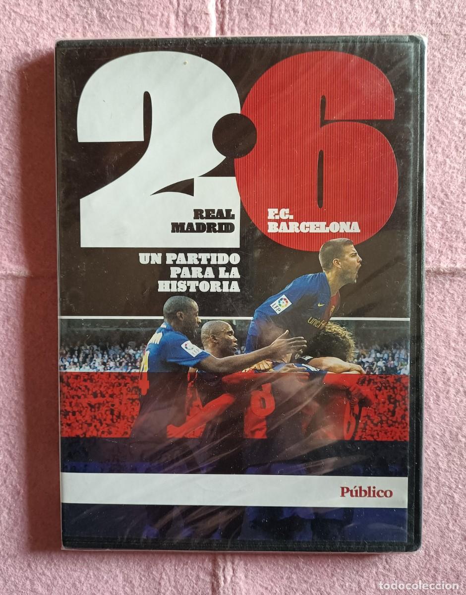 Cine: DVD REAL MADRID 2 - F.C.BARCELONA 6 - Un Partido Para La Historia - 02/05/2009 - NUEVO & PRECINTADO