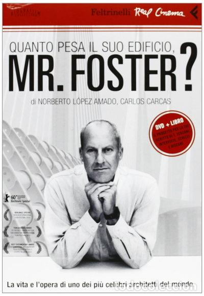 Cine: Quanto pesa il suo edificio, Mr. Foster?- 9788807740916