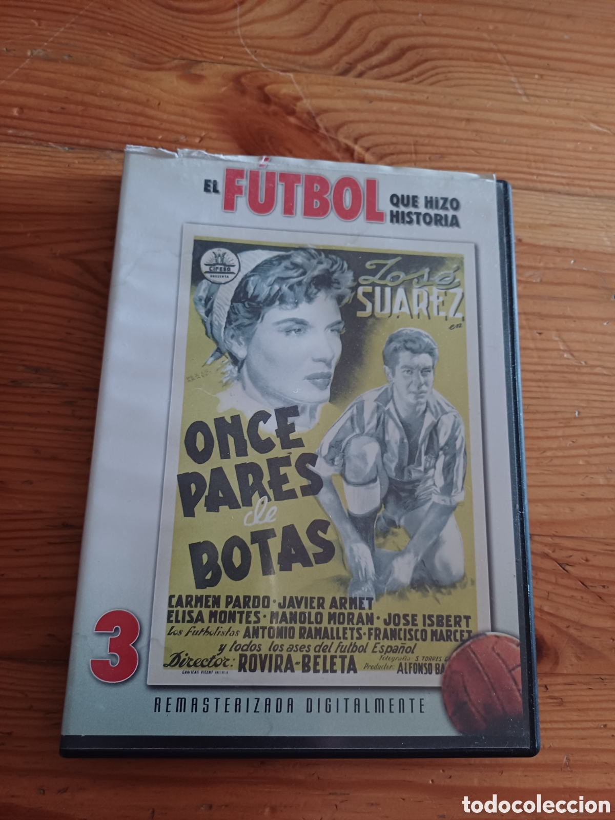Cine: Once pares de botas Futbol Jos&eacute; Suarez Carmen Pardo Arnet Montes Moran Isbert Ramallets Marcet