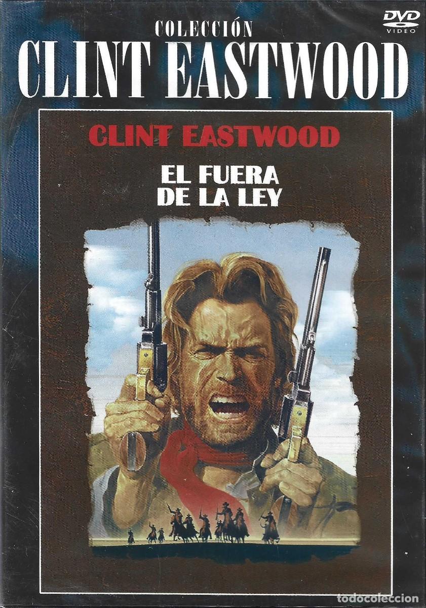 Cine: EL FUERA DE LA LEY CLINT EASTWOOD (PRECINTADO)
