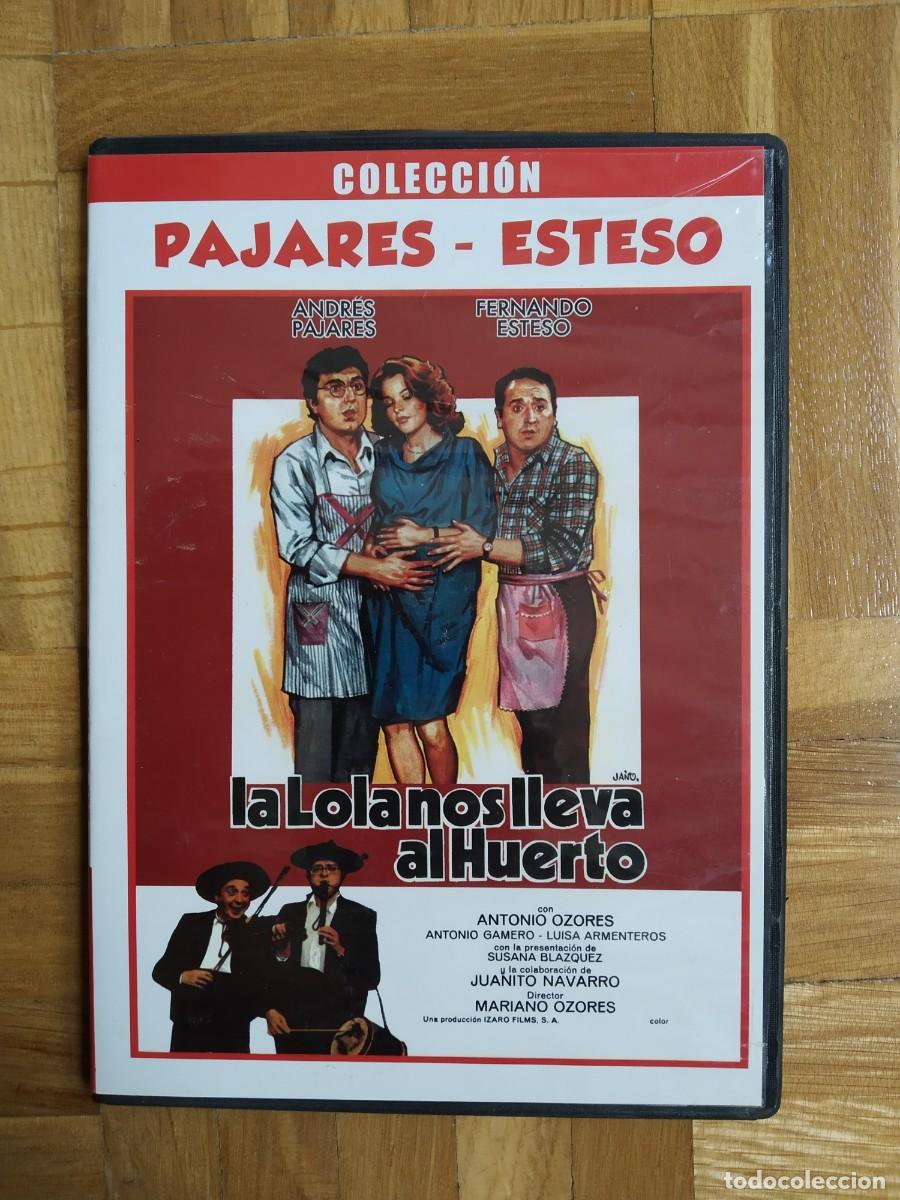 Cine: PELICULA DVD LA LOLA NOS LLEVA AL HUERTO PAJARES ESTESO OZORES JUANITO NAVARRO