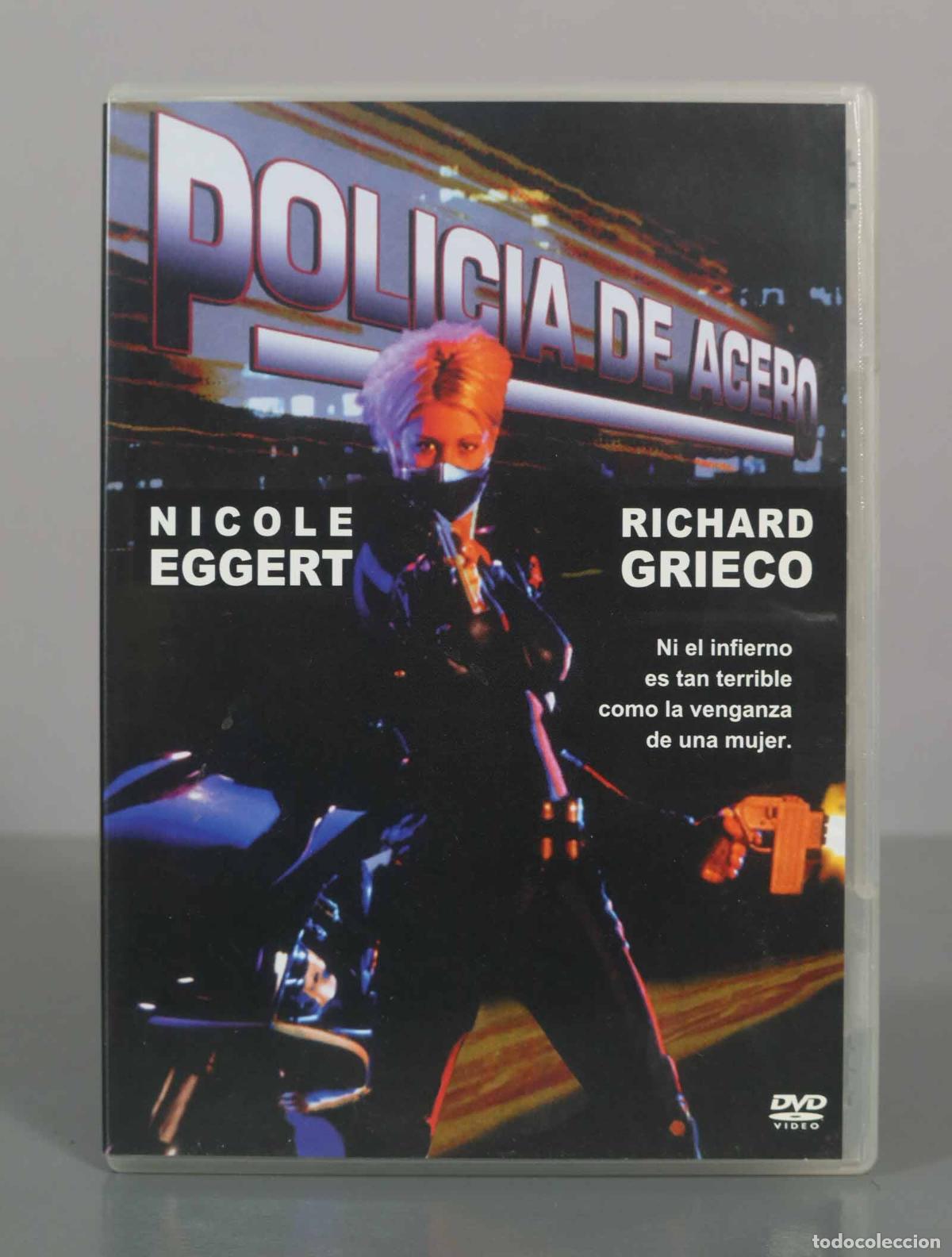 Cinema: DVD. Polic&iacute;a de acero - Nicole Eggert, Richard Grieco