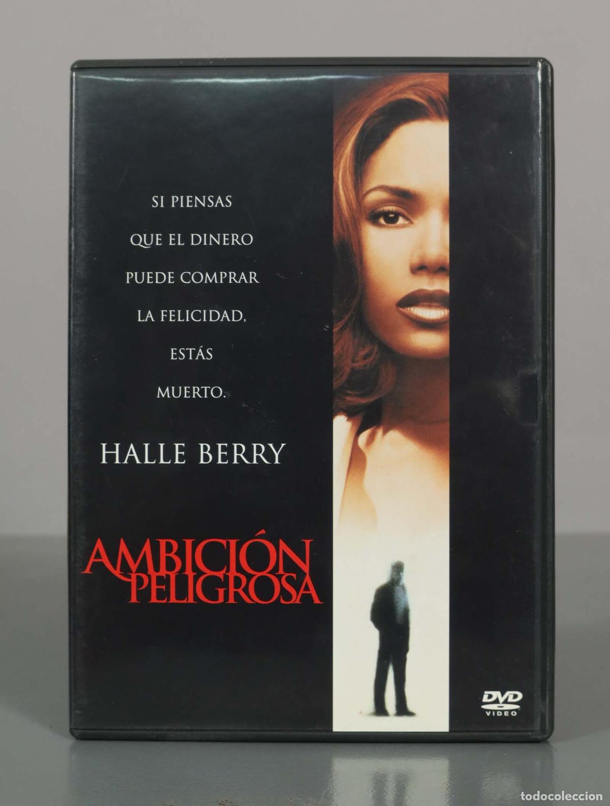Cinema: DVD. Ambici&oacute;n Peligrosa - Halle Berry