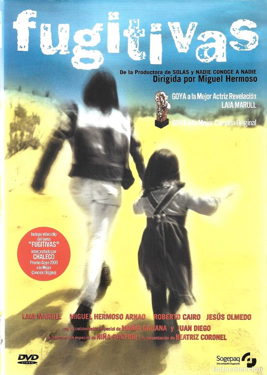 Cine: FUGITIVAS MIGUEL HERMOSO ARNAO