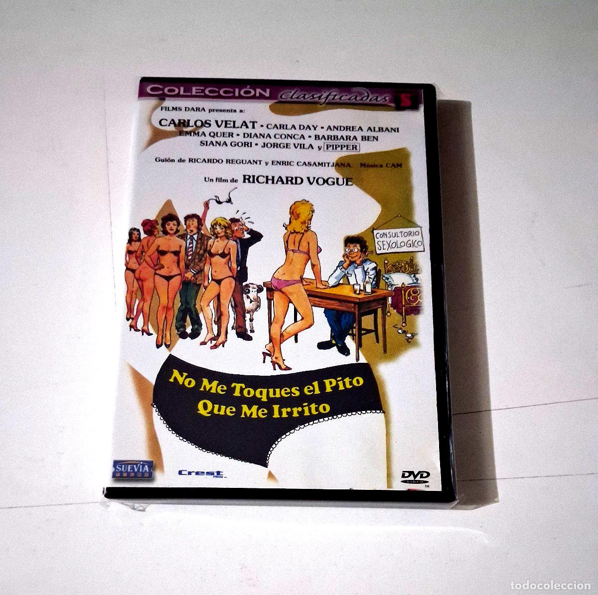 Cine: DVD &rdquo;NO ME TOQUES EL PITO QUE ME IRRITO&rdquo; RICHARD VOGUE CARLOS VELAT CARLA DAY