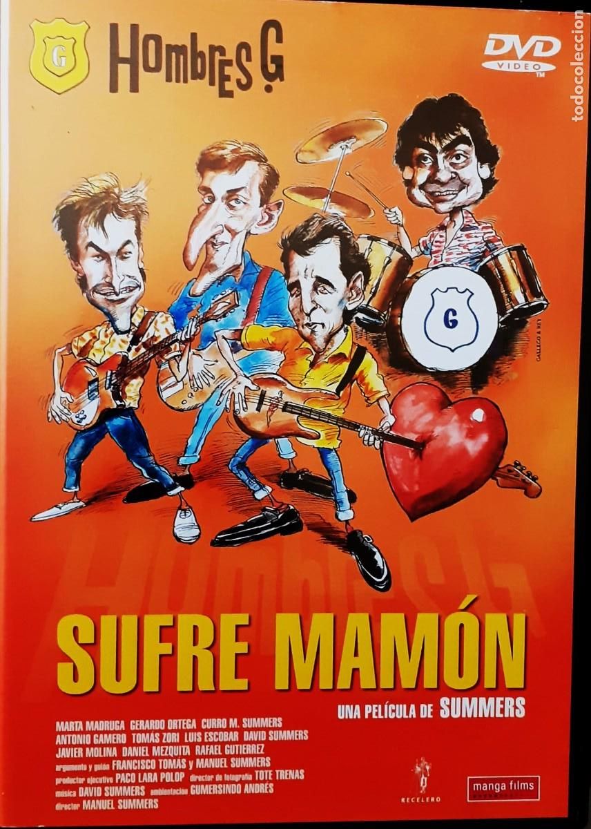 Cine: HOMBRES G. EN SUFRE MAMON. CINE EN DVD. COLECCION.