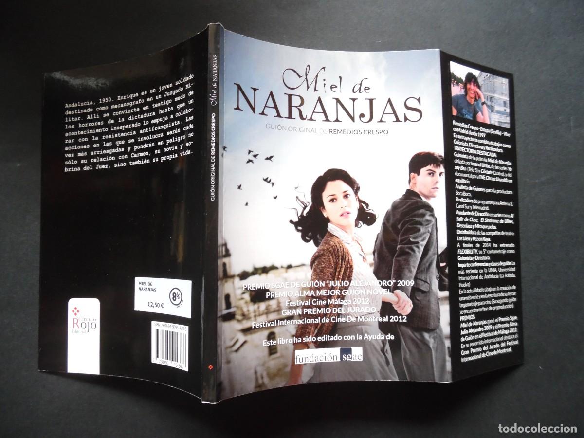 Cinema: La miel de naranjas, de Remedios Crespo. Gui&oacute;n de la pel&iacute;cula de Imanol Uribe con Blanca Su&aacute;rez