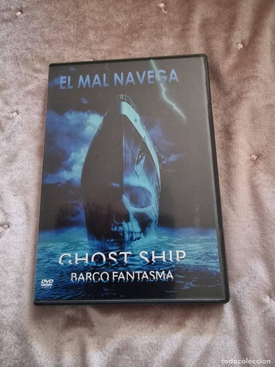 Cinema: EL MAL NAVEGA GHOST SHIP (BARCO FANTASMA DVD-PELICULA