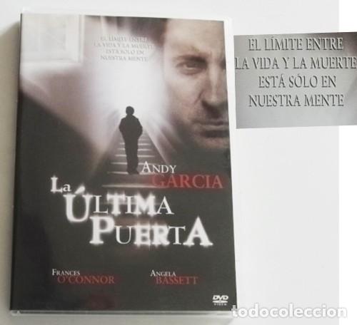 Cine: LA &Uacute;LTIMA PUERTA DVD PEL&Iacute;CULA SUSPENSE PSICOL&Oacute;GICO ANDY GARC&Iacute;A FRANCES O&acute;CONNOR ANGELA BASSETT +13