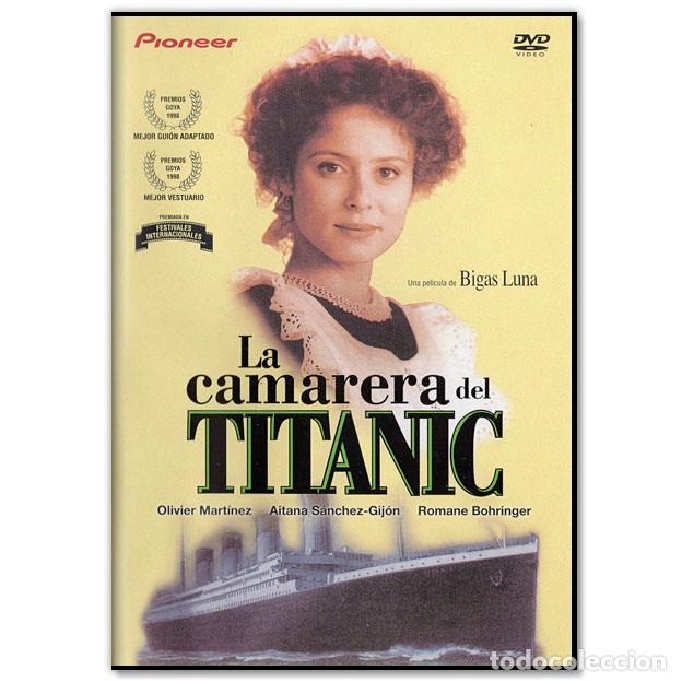 Cine: LA CAMARERA DEL TITANIC DVD (Drama Rom&aacute;ntico, Bigas Luna)