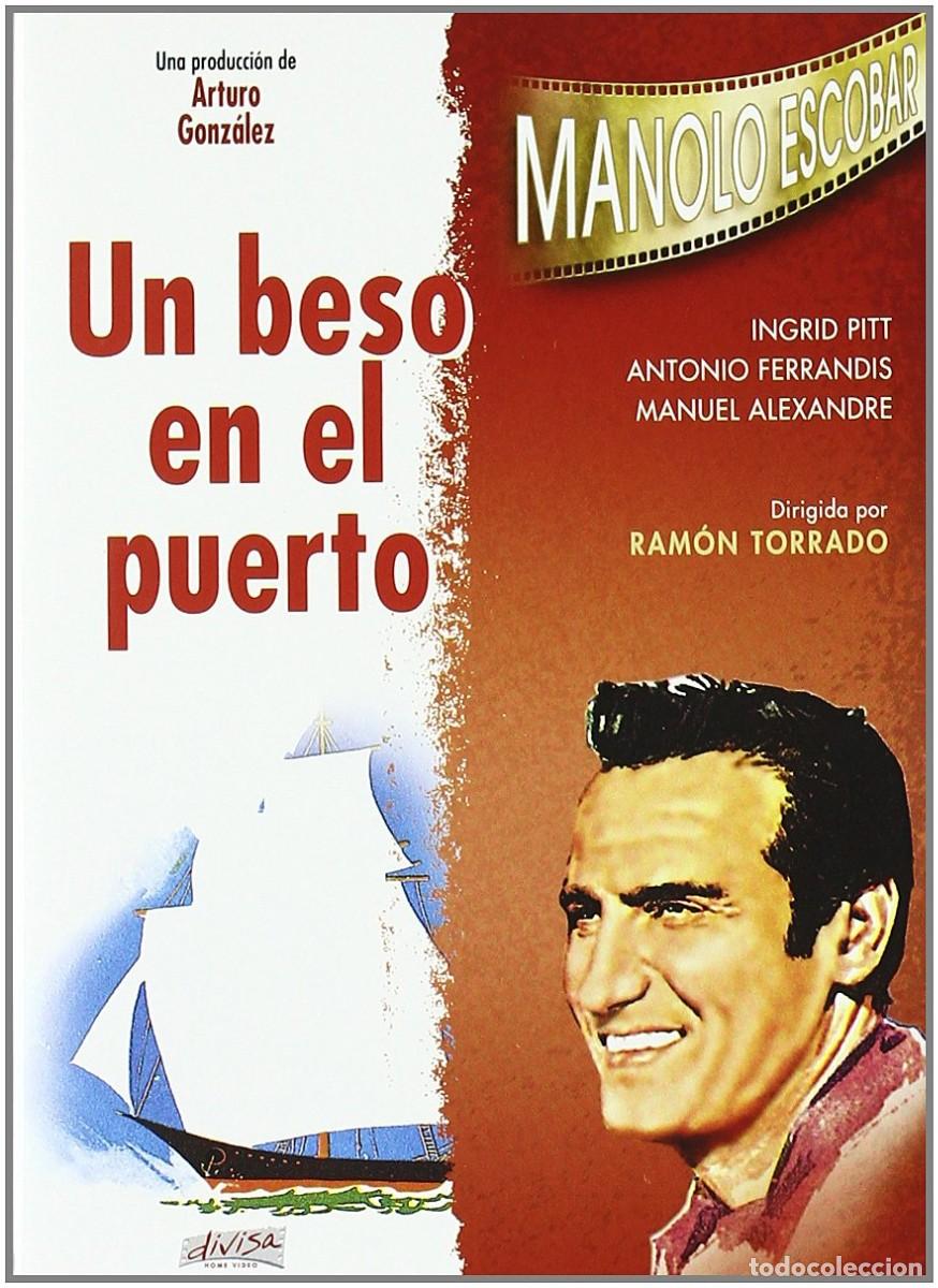 Cine: Un beso en el puerto [DVD] &rdquo;Manolo Escobar&rdquo;