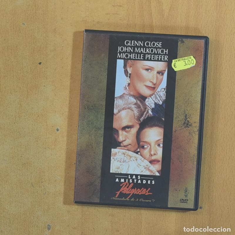 Cine: LAS AMISTADES PELIGROSAS - DVD