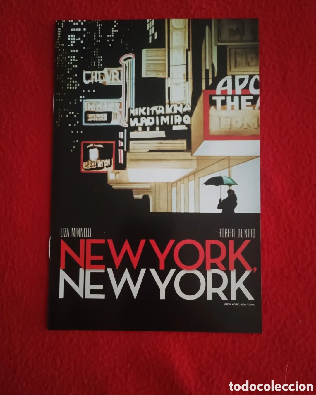 Cin&eacute;ma: Folleto 6 p&aacute;ginas - New york new york (edici&oacute;n especial) - Scorsese Liza minnelli Robert de niro
