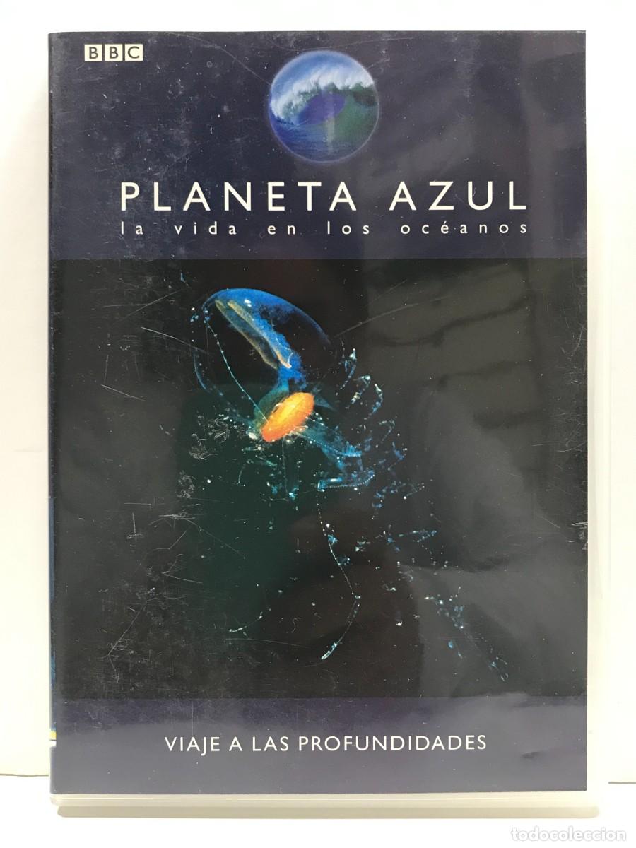 Cine: DVD PLANETA AZUL - VIAJE A LAS PROFUNDIDADES