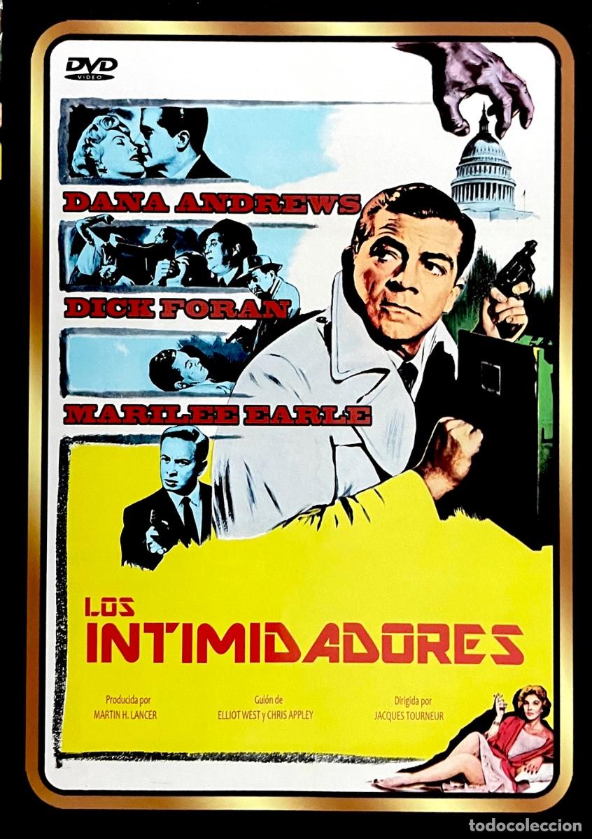 Cine: DVD. LOS INTIMIDADORES. Dana Andrews. Dick Foran. Marilee Earle. Jacques Tourneur. CASI NUEVO.
