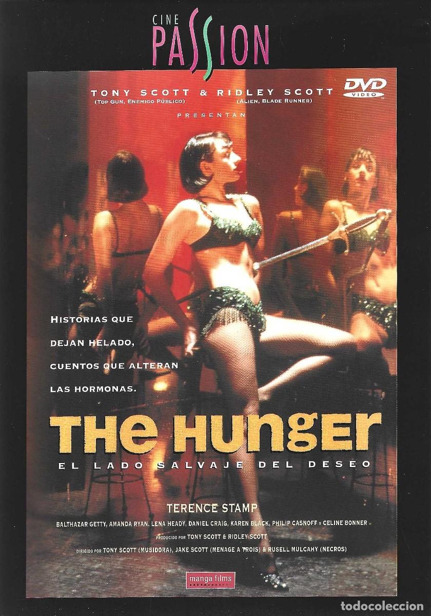 Cine: THE HUNGER EL LADO SALVAJE DEL DESEO (CINE PASSION)