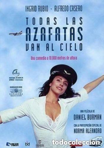 Cine: DVD - Todas las azafatas van al cielo - CON INGRID RUBIO
