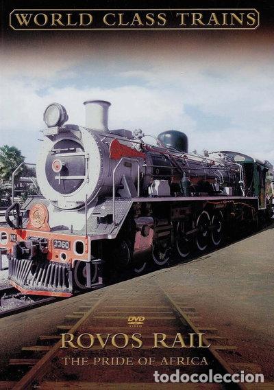 Cine: World Class Trains: Rovos Rail - The Pride of Africa- 5034504722675