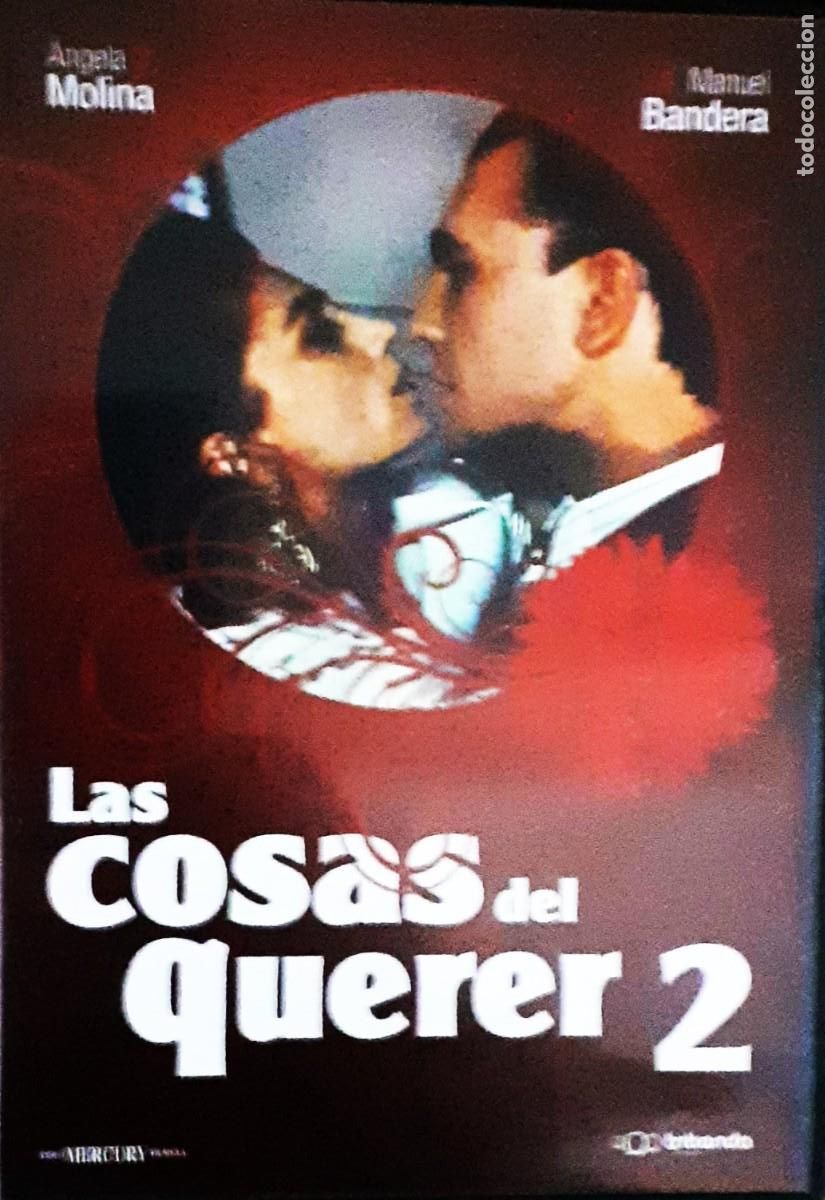 Cine: LAS COSAS DEL QUERER, PARTE 2. CINE EN DVD. COLECCION.