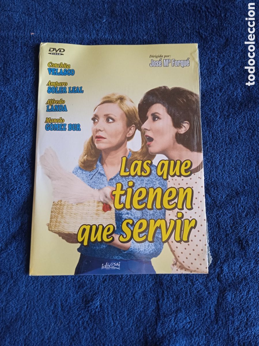 Cinema: DVD , LAS QUE TIENEN QUE SERVIR- CONCHITA VELASCO -NUEVA PRECINTADA