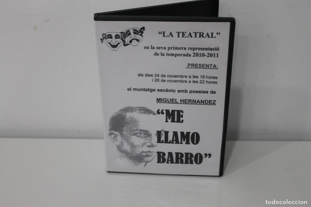 Cinema: ME LLAMO BARRO LA TEATRAL MONTAJE ESCENICO CON POESIAS DE MIGUEL HERNANDEZ DVD