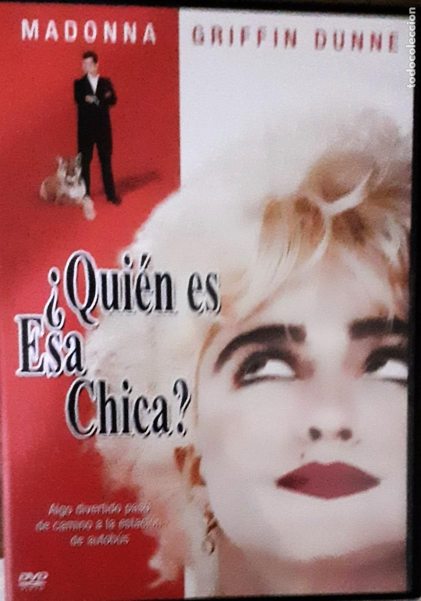 Cine: QUIEN ES ESA CHICA. CINE EN DVD. COLECCION.