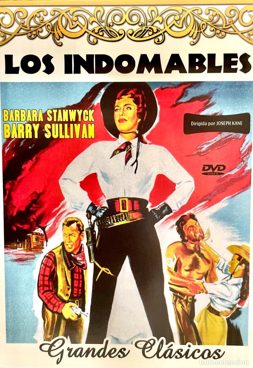 Cine: DVD. LOS INDOMABLES. B&aacute;rbara Stanwick. Barry Sullivan. Wallace Ford. Butch Cassidy. Sundance Kid.