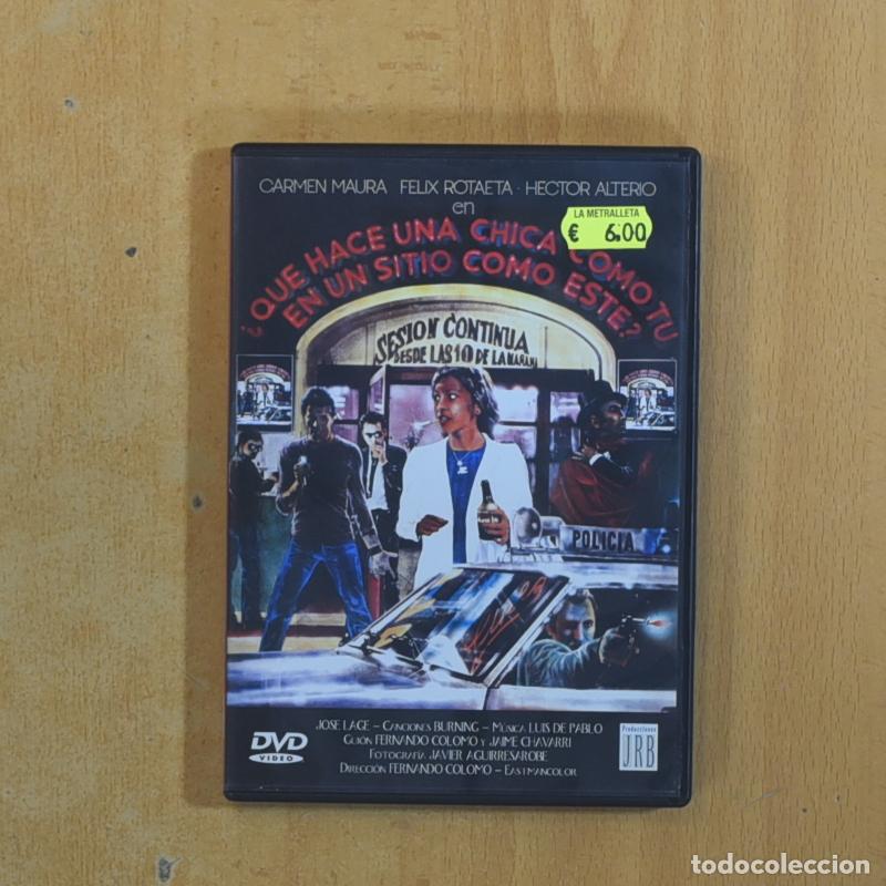 Cin&eacute;ma: QUE HACE UNA CHICA COMO TU EN UN SITIO COMO ESTE - DVD