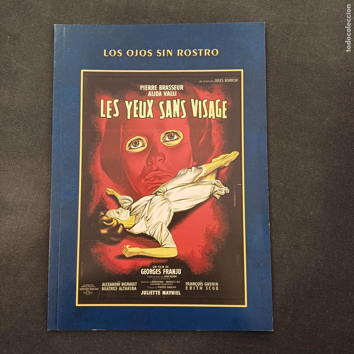 Cine: LIBRETO PARA DVD/LOS OJOS SIN ROSTRO.