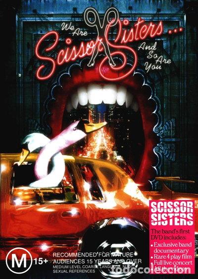 Cine: We Are Scissor Sisters... And So Are You- 0602498688137