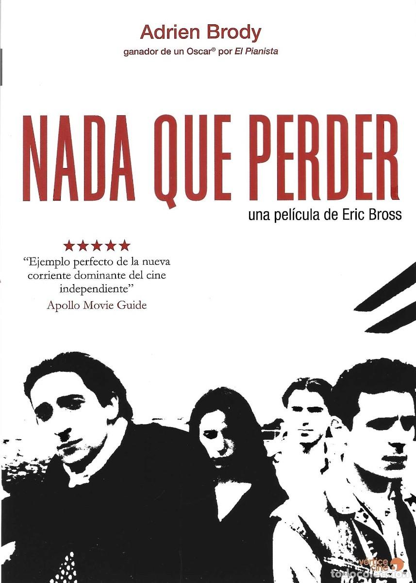 Cine: NADA QUE PERDER ADRIEN BRODY