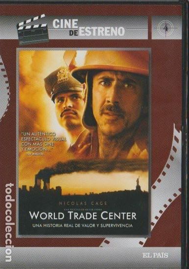 Cin&eacute;ma: World Trade Center - Cine de estreno El Pa&iacute;s * 11 SEPTIEMBRE *
