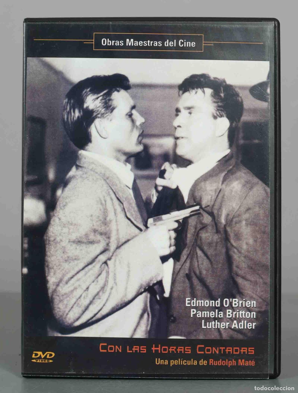 Cine: DVD. Con las horas contadas - Rudolph Mat&eacute;, Edmond O&acute;Brien, Pamela Britton, Luther Adler