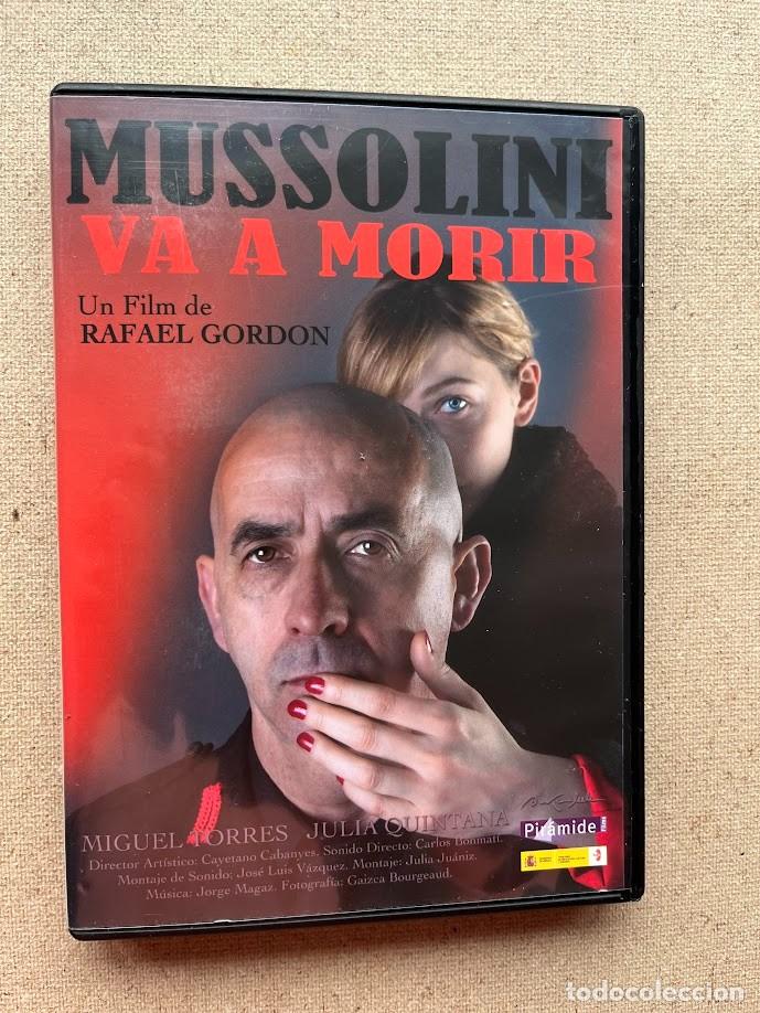 Cinema: Mussolini va a morir / Miguel Torres & Julia Quintana / Rafael Gordon / DVD /