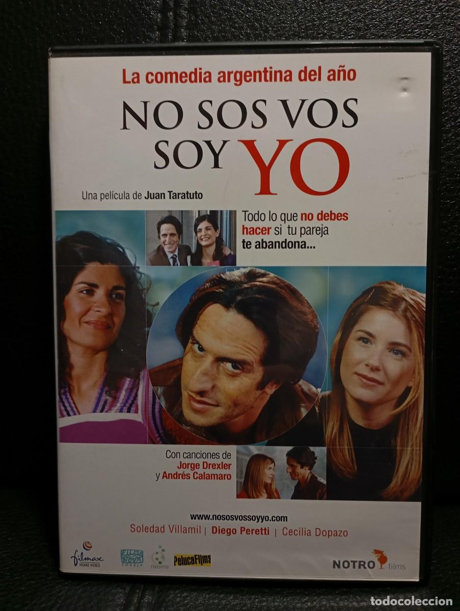 Cine: NO SOS VOS SOY YO - DVD - SOLEDAD VILLAMIL - CECILIA DOPAZO - DIEGO PERETTI - ANDRES CALAMARO