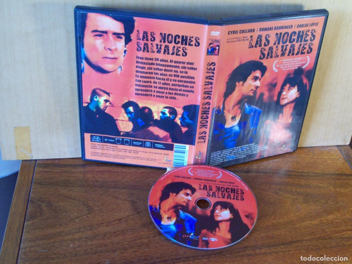 Cine: LAS NOCHES SALVAJES - CYRIL COLLARD - ROMANE BOHRINGER - CARLOS LOP0EZ - DVD