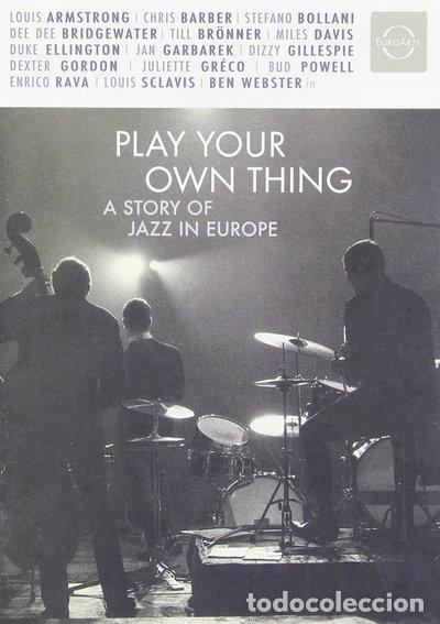 Cinema: Play Your Own Thing: A Story of Jazz in Europe- 7798141333646