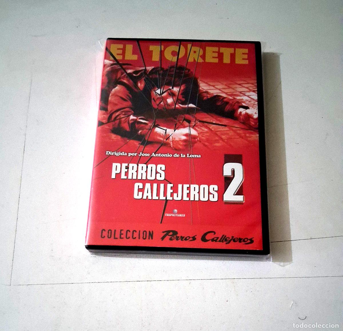 Cine: DVD &rdquo;PERROS CALLEJEROS 2&rdquo; EL TORETE JOSE ANTONIO DE LA LOMA
